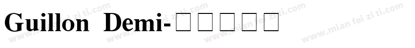 Guillon Demi字体转换